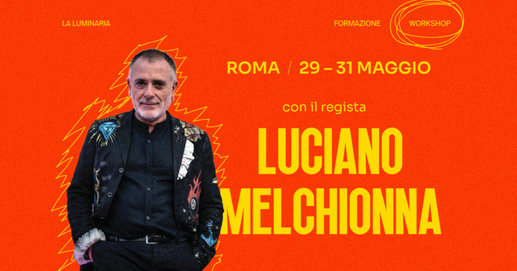 locandina workshop recitazione luciano melchionna roma